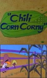 Watch Chili Corn Corny Megashare9