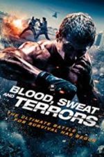 Watch Blood, Sweat and Terrors Megashare9