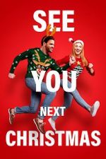 Watch See You Next Christmas Megashare9