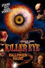 Watch Killer Eye Halloween Haunt Megashare9