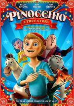 Watch Pinocchio: A True Story Megashare9