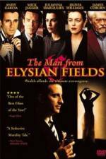 Watch The Man from Elysian Fields Megashare9