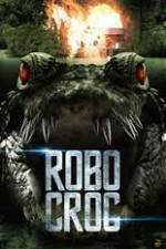 Watch Robocroc Megashare9