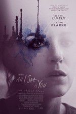 Watch All I See Is You Megashare9