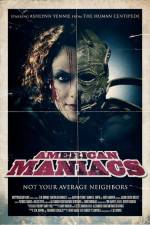 Watch American Maniacs Megashare9