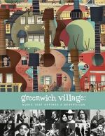 Watch Greenwich Village: Music That Defined a Generation Megashare9