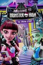 Watch Monster High: Welcome to Monster High Megashare9