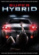 Watch Super Hybrid Megashare9