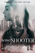 Watch Active Shooter Megashare9