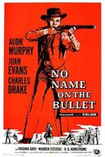 Watch No Name on the Bullet Megashare9