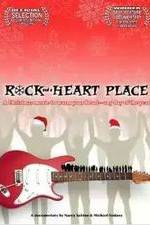 Watch Rock and a Heart Place Megashare9