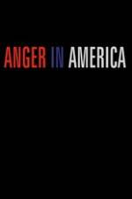 Watch Anger in America Megashare9