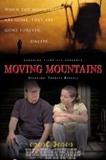 Watch Moving Mountains Megashare9