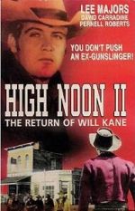 Watch High Noon, Part II: The Return of Will Kane Megashare9