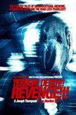 Watch Terror! Death! Revenge! Megashare9