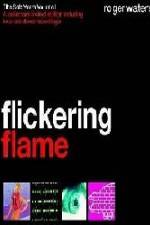 Watch The Flickering Flame Megashare9