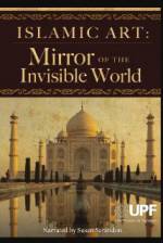 Watch Islamic Art: Mirror of the Invisible World Megashare9