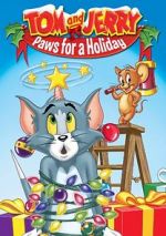 Watch Tom and Jerry: Paws for a Holiday Megashare9