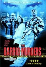 Watch The Barrio Murders Megashare9