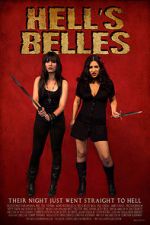 Watch Hell\'s Belles (Short 2012) Megashare9