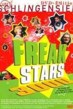 Watch Freakstars 3000 Megashare9