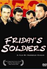 Watch Friday's Soldiers Megashare9