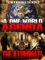 Watch A One World Agenda: The Illuminati Megashare9