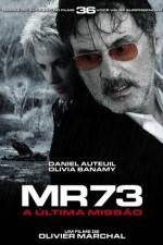 Watch MR 73 Megashare9
