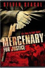 Watch Mercenary for Justice Megashare9