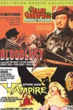 Watch Bloodlust! Megashare9