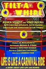 Watch Tilt-A-Whirl Megashare9