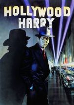 Watch Hollywood Harry Megashare9