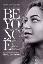 Watch Beyoncé Life Is But a Dream Megashare9