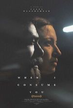 Watch When I Consume You Megashare9