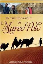Watch In the Footsteps of Marco Polo Megashare9