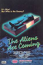 Watch The Aliens Are Coming Megashare9