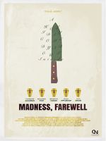 Watch Madness, Farewell Megashare9