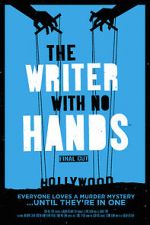 Watch The Writer with No Hands: Final Cut Megashare9