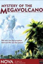 Watch NOVA: Mystery of the Megavolcano Megashare9