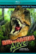 Watch Dinosaurs Alive Megashare9