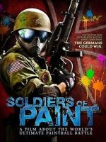 Watch Soldiers of Paint Megashare9