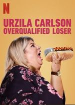 Watch Urzila Carlson: Overqualified Loser (TV Special 2020) Megashare9
