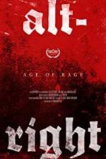 Watch Alt-Right: Age of Rage Megashare9