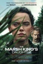 Watch The Marsh King\'s Daughter Megashare9