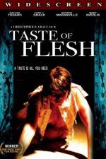 Watch Taste of Flesh Megashare9