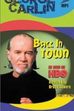 Watch George Carlin: Back in Town Megashare9