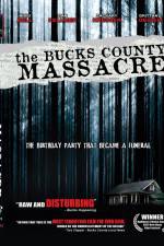 Watch The Bucks County Massacre Megashare9