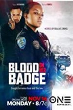 Watch Blood on Her Badge Megashare9