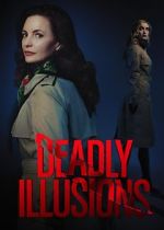 Watch Deadly Illusions Megashare9