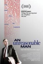 Watch An Unreasonable Man Megashare9